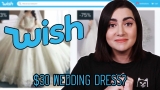 I Tried Wedding Dresses From Wish
