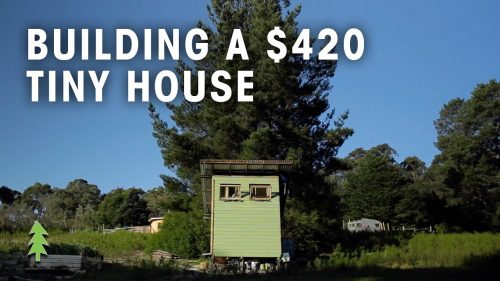Couple Builds Tiny House for Only $420!