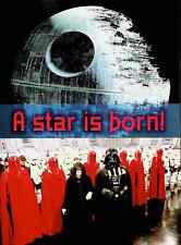 A Star Is Born Star Wars Mini Poster 8"x11" Darth Vader Sidious Deathstar