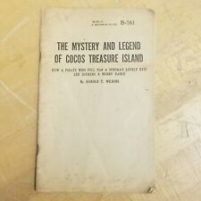 THE MYSTERY AND LEGEND OF COCOS TREASURE ISLAND By Harold T. Wilkins - 1948 -