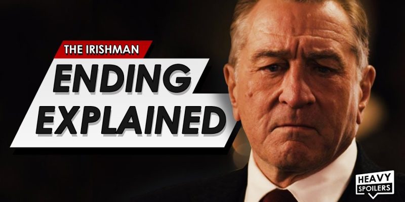 THE IRISHMAN: Ending Explained Breakdown + Real Life Story & Full Movie Spoiler Talk Review
