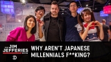 Japanese Millennials Aren’t Having Sex – The Jim Jefferies Show
